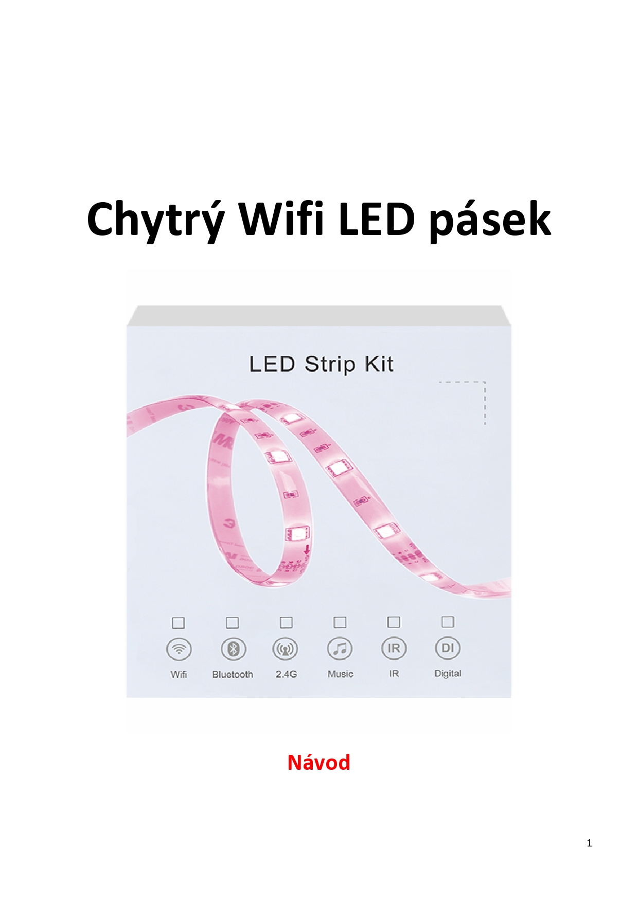 Návod k chytrému Wifi LED pásku GEN2